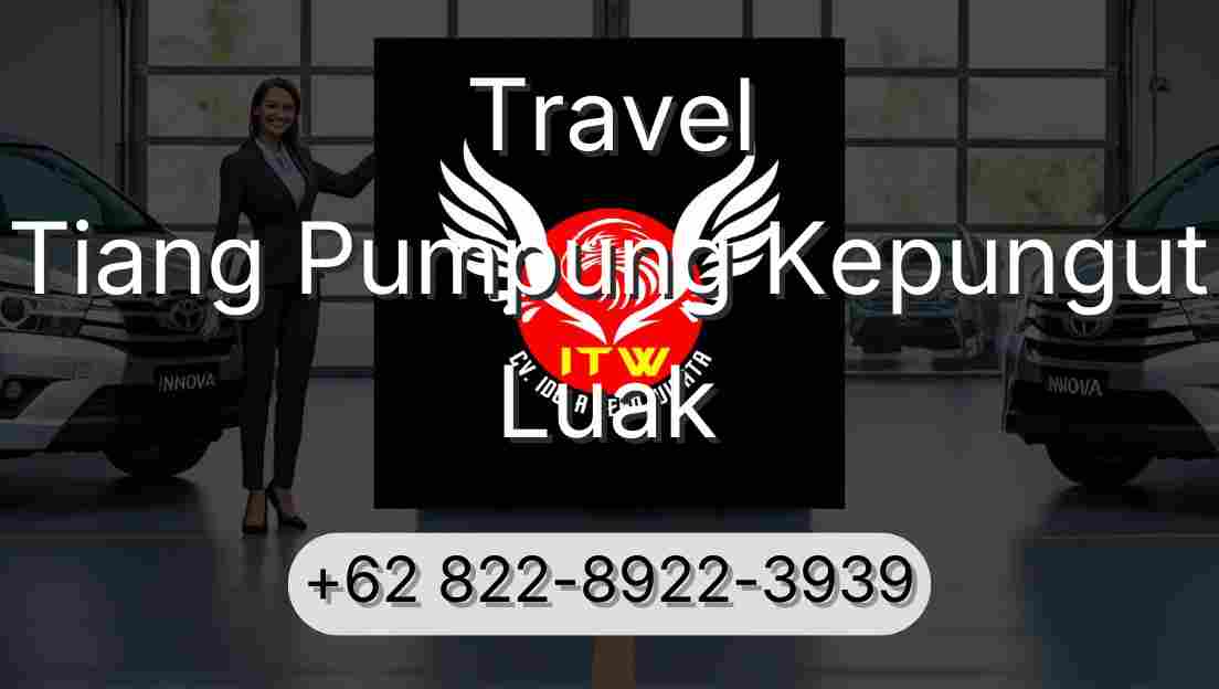 Travel Tiang Pumpung Kepungut Luak
