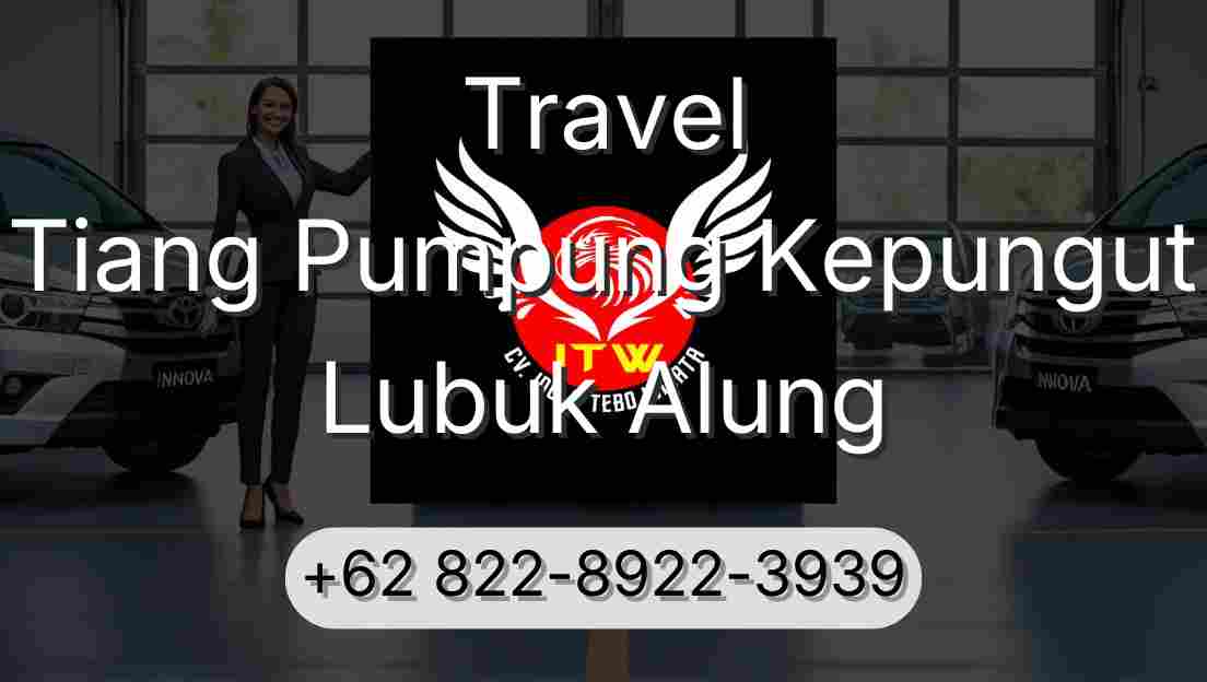 Travel Tiang Pumpung Kepungut Lubuk Alung