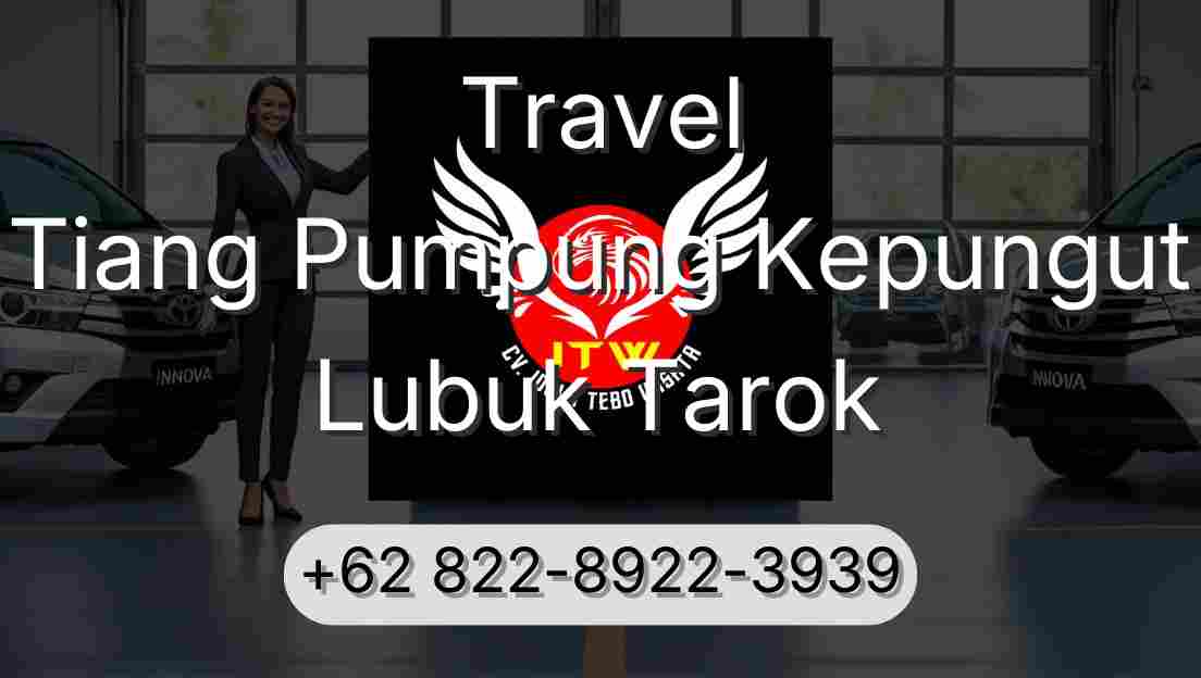Travel Tiang Pumpung Kepungut Lubuk Tarok