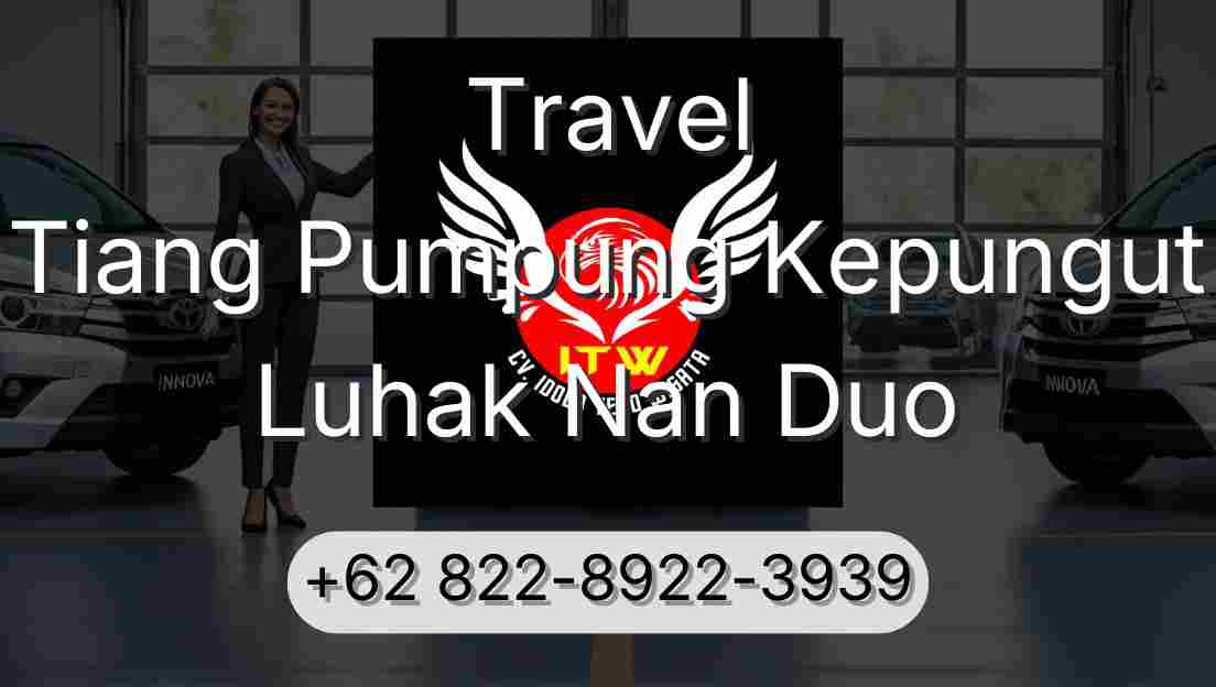 Travel Tiang Pumpung Kepungut Luhak Nan Duo