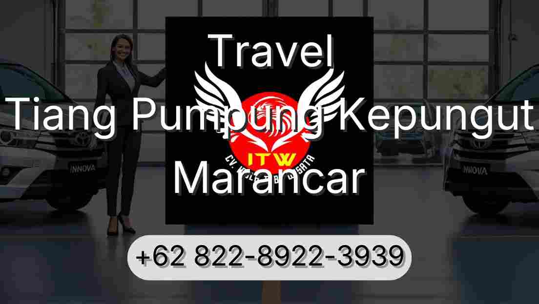 Travel Tiang Pumpung Kepungut Marancar