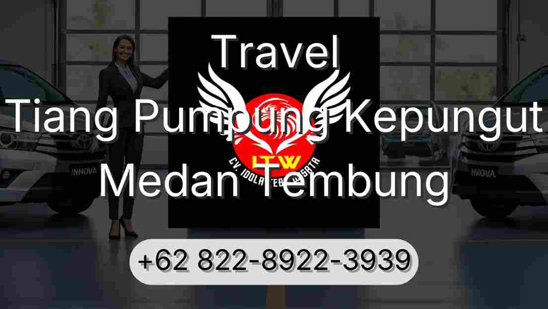 Travel Tiang Pumpung Kepungut Medan Tembung