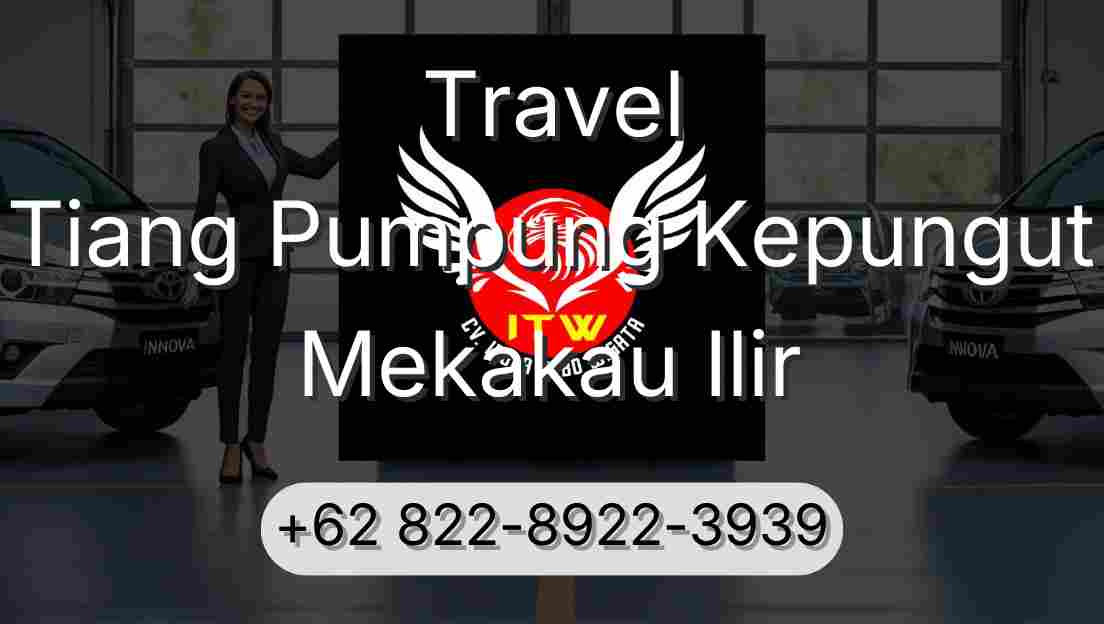 Travel Tiang Pumpung Kepungut Mekakau Ilir