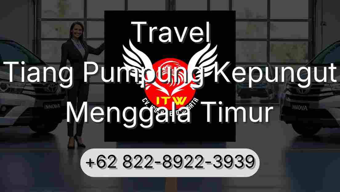 Travel Tiang Pumpung Kepungut Menggala Timur