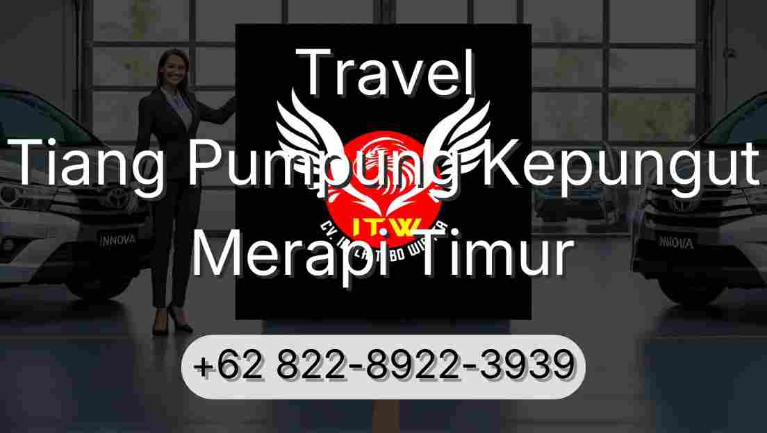 Travel Tiang Pumpung Kepungut Merapi Timur