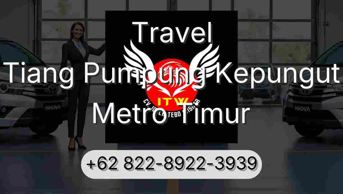 Travel Tiang Pumpung Kepungut Metro Timur