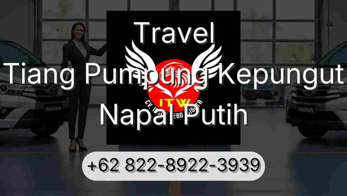 Travel Tiang Pumpung Kepungut Napal Putih