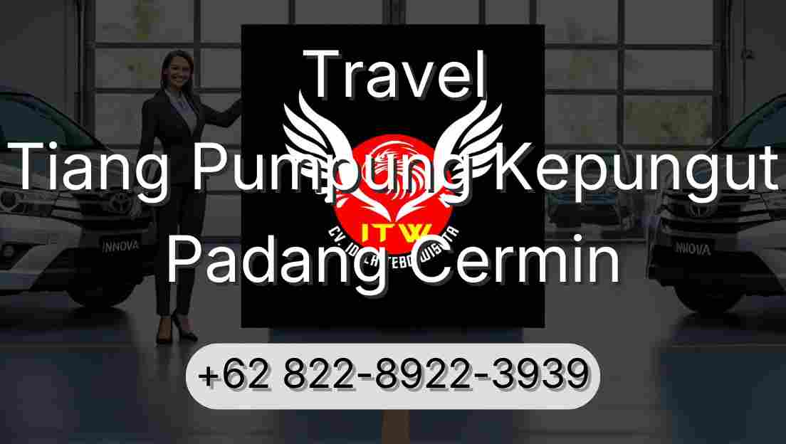Travel Tiang Pumpung Kepungut Padang Cermin