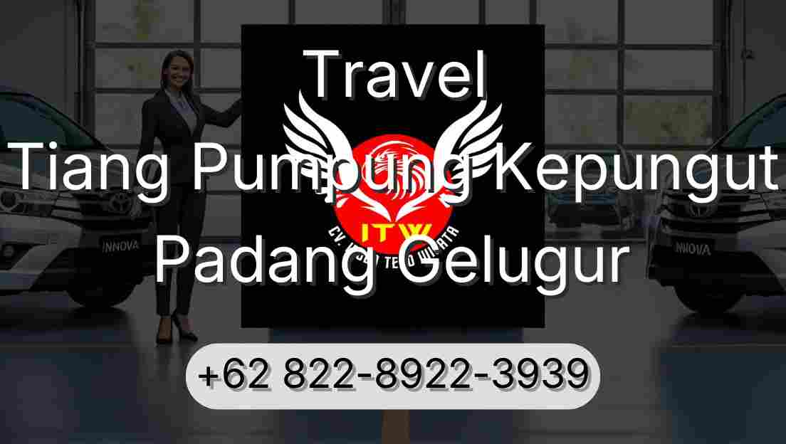 Travel Tiang Pumpung Kepungut Padang Gelugur