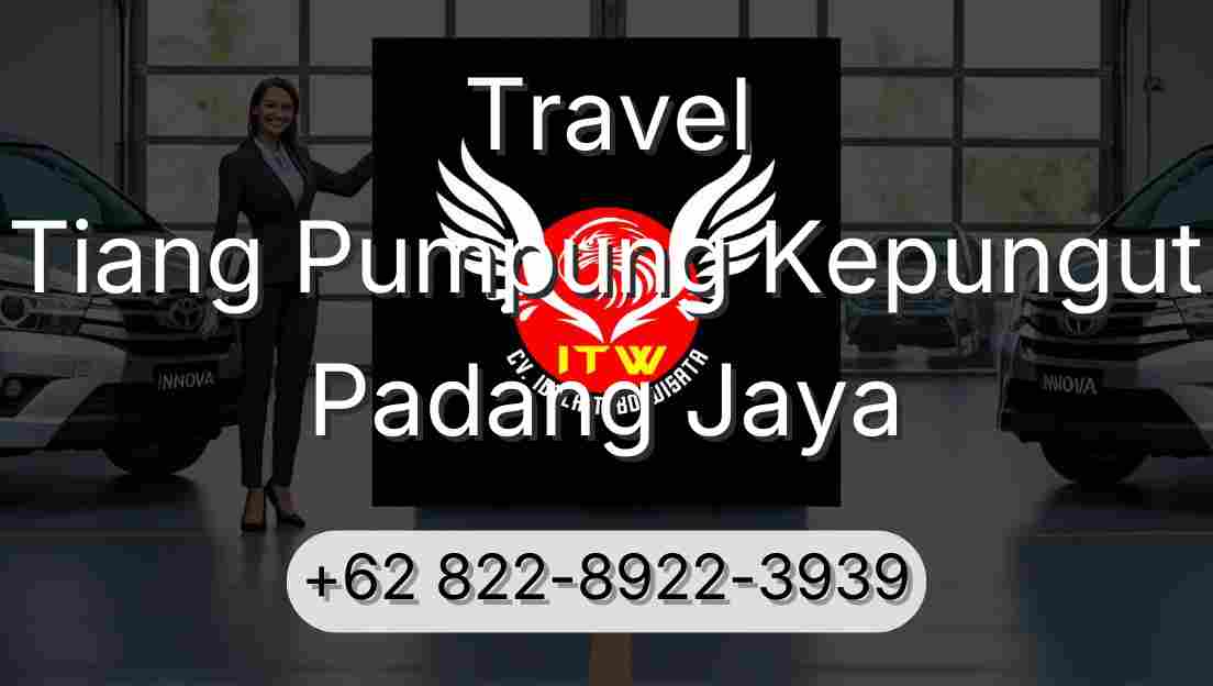 Travel Tiang Pumpung Kepungut Padang Jaya