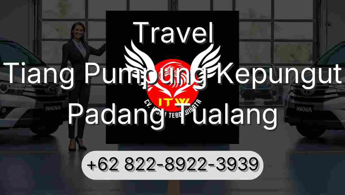 Travel Tiang Pumpung Kepungut Padang Tualang