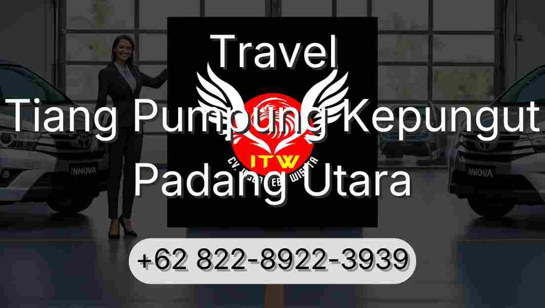 Travel Tiang Pumpung Kepungut Padang Utara