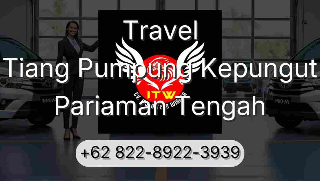 Travel Tiang Pumpung Kepungut Pariaman Tengah