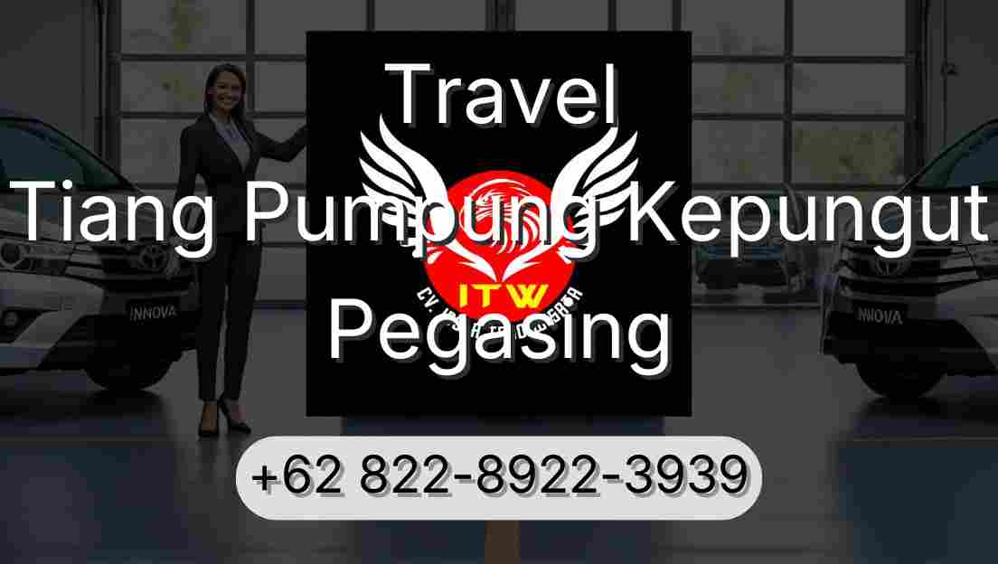 Travel Tiang Pumpung Kepungut Pegasing