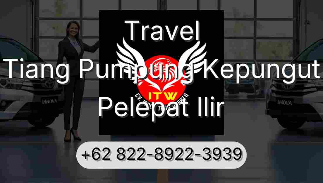 Travel Tiang Pumpung Kepungut Pelepat Ilir