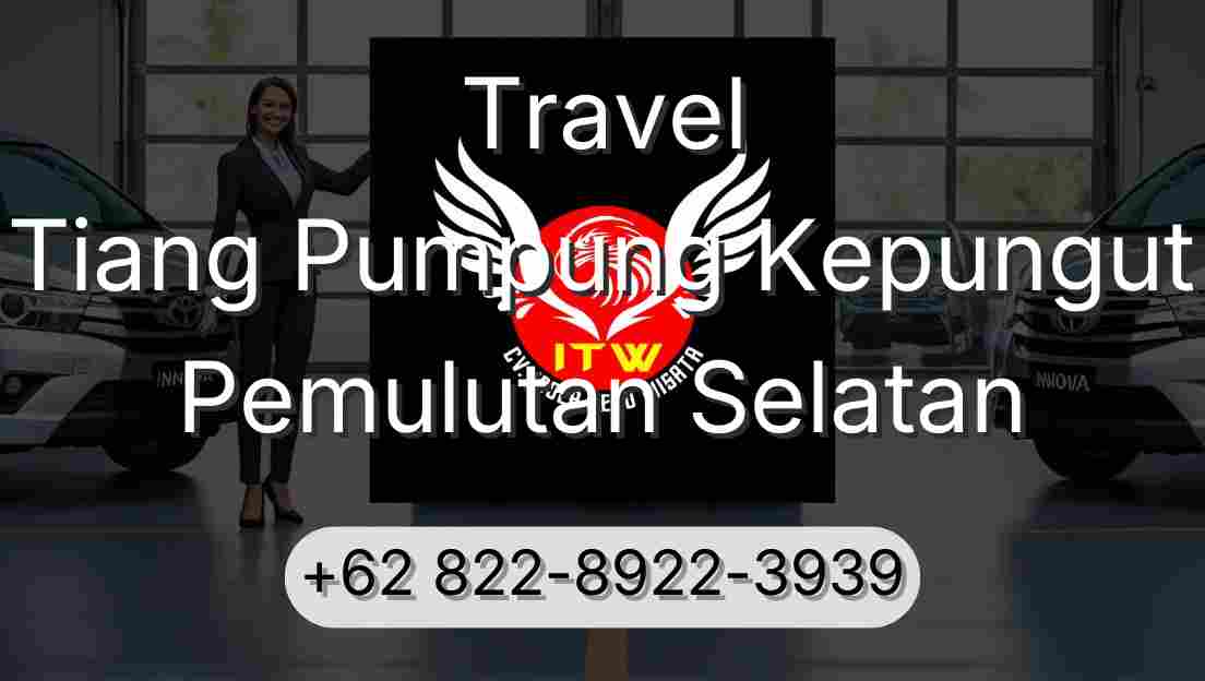 Travel Tiang Pumpung Kepungut Pemulutan Selatan