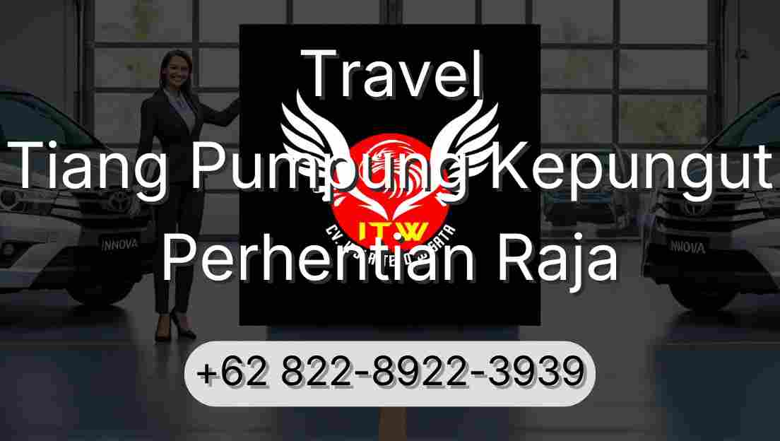 Travel Tiang Pumpung Kepungut Perhentian Raja