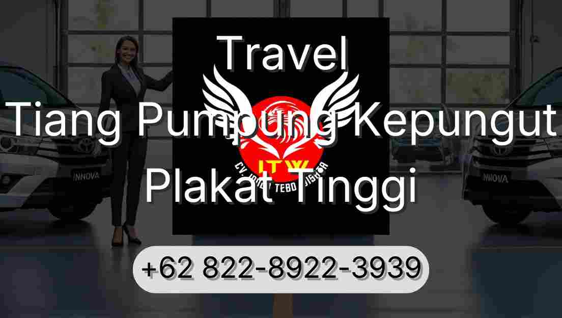 Travel Tiang Pumpung Kepungut Plakat Tinggi