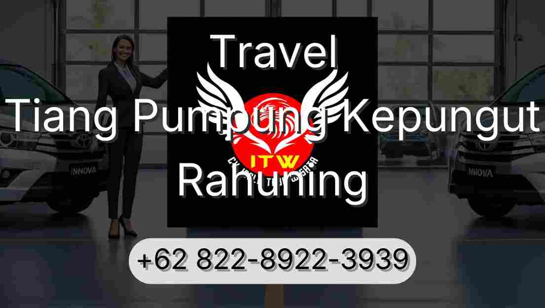 Travel Tiang Pumpung Kepungut Rahuning