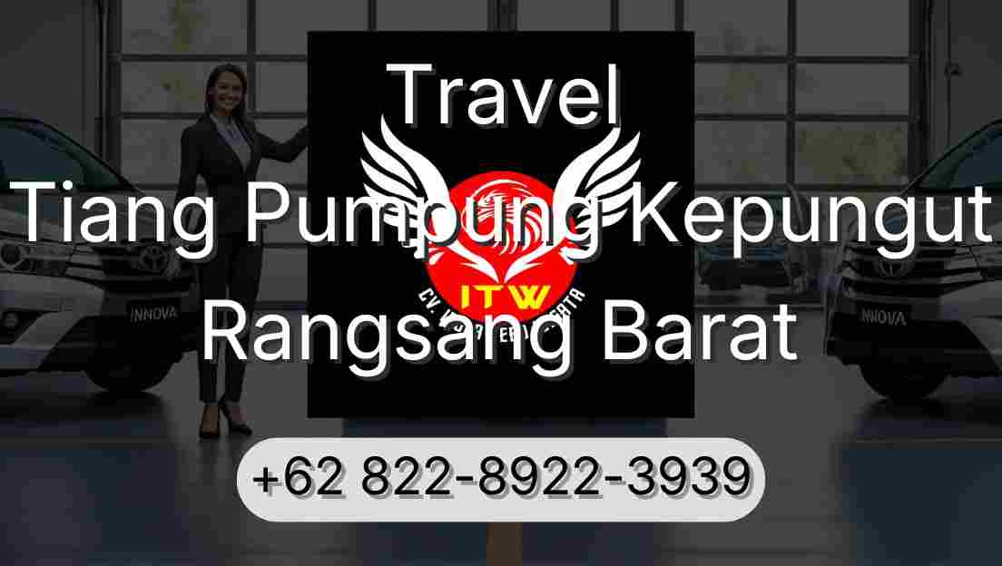 Travel Tiang Pumpung Kepungut Rangsang Barat