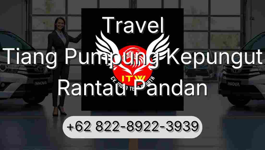 Travel Tiang Pumpung Kepungut Rantau Pandan