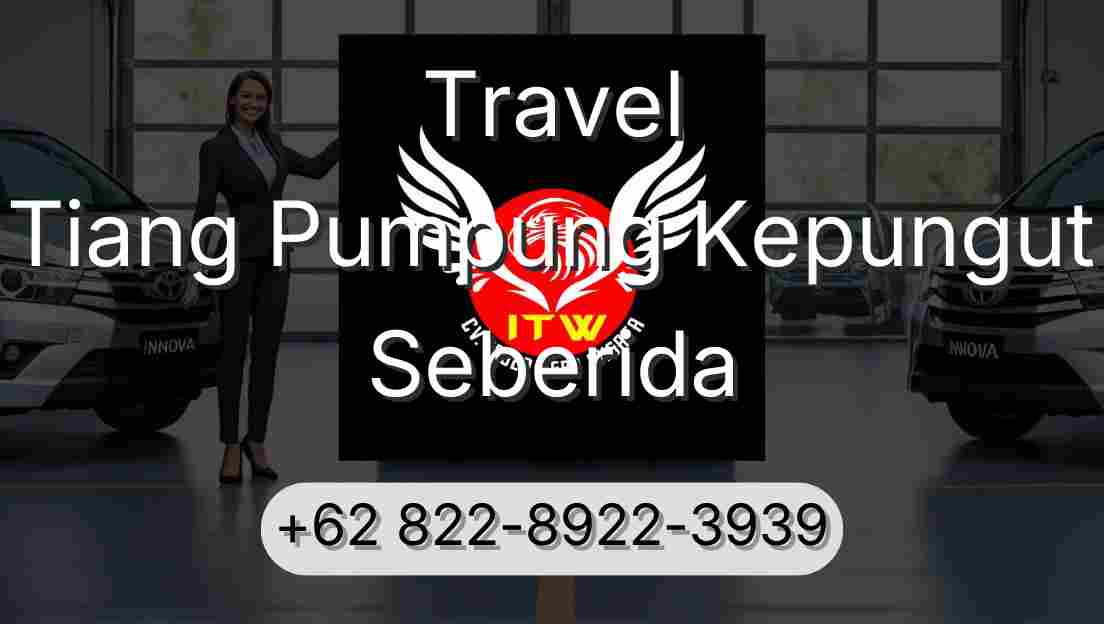 Travel Tiang Pumpung Kepungut Seberida