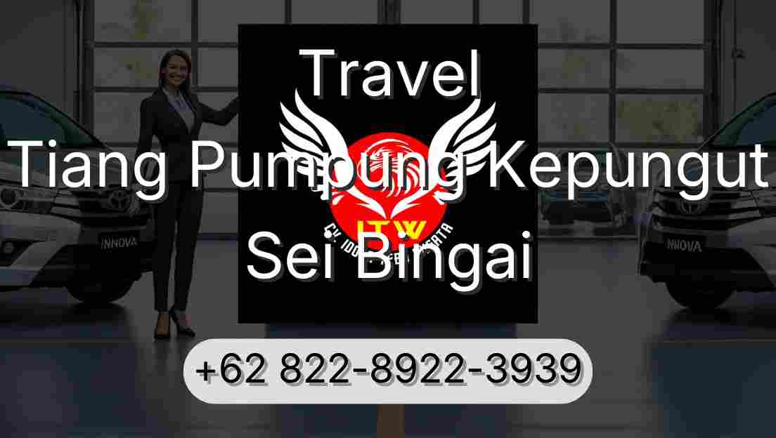 Travel Tiang Pumpung Kepungut Sei Bingai