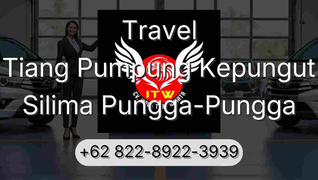 Travel Tiang Pumpung Kepungut Silima Pungga-Pungga