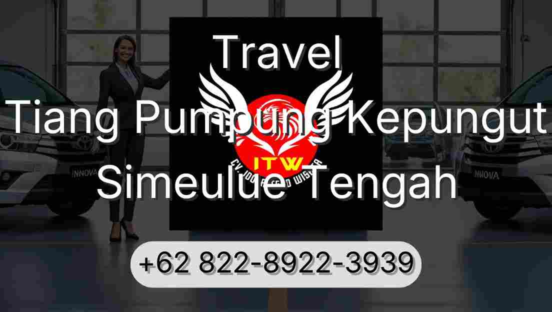 Travel Tiang Pumpung Kepungut Simeulue Tengah