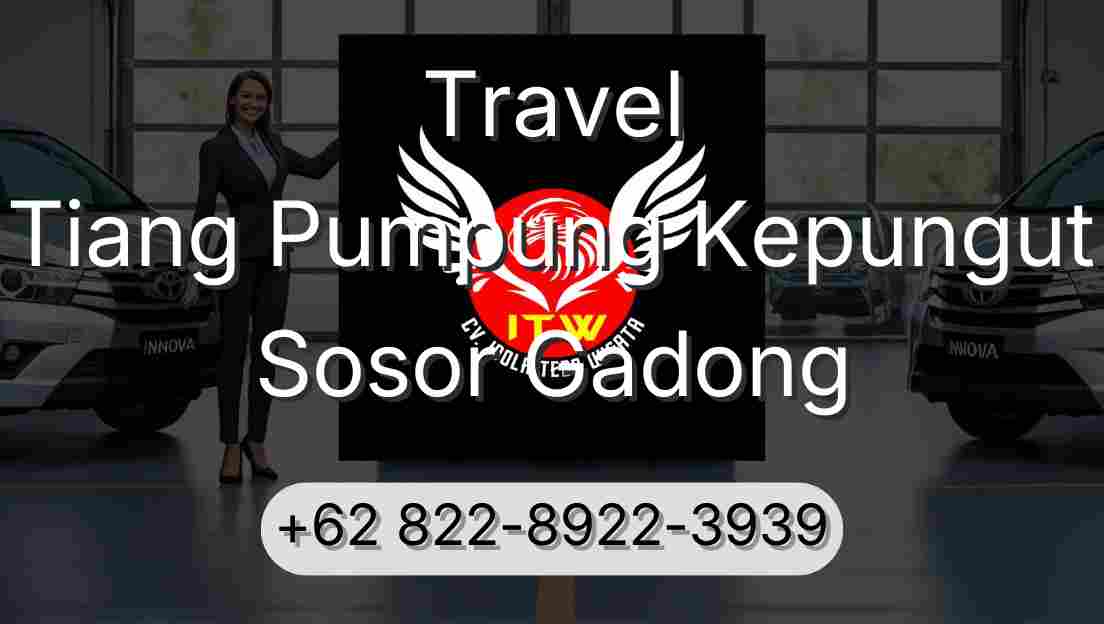 Travel Tiang Pumpung Kepungut Sosor Gadong