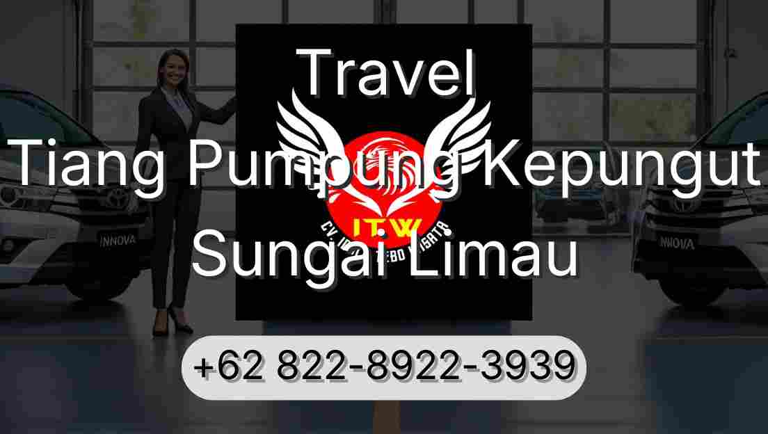 Travel Tiang Pumpung Kepungut Sungai Limau