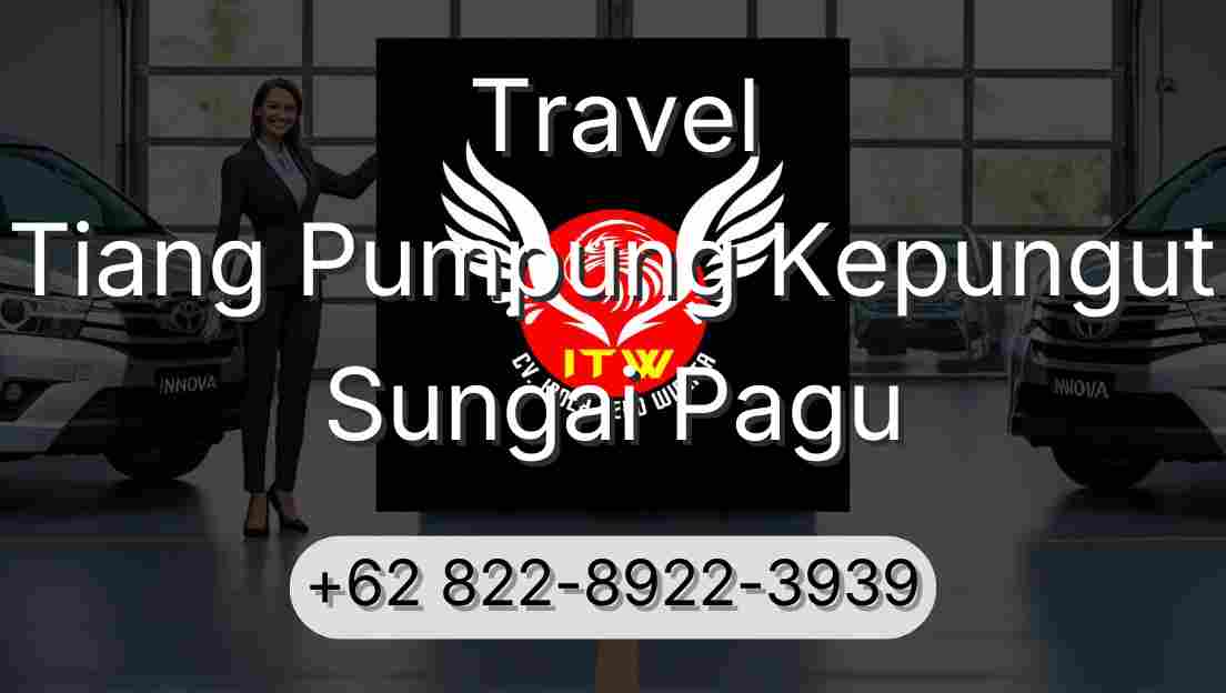 Travel Tiang Pumpung Kepungut Sungai Pagu
