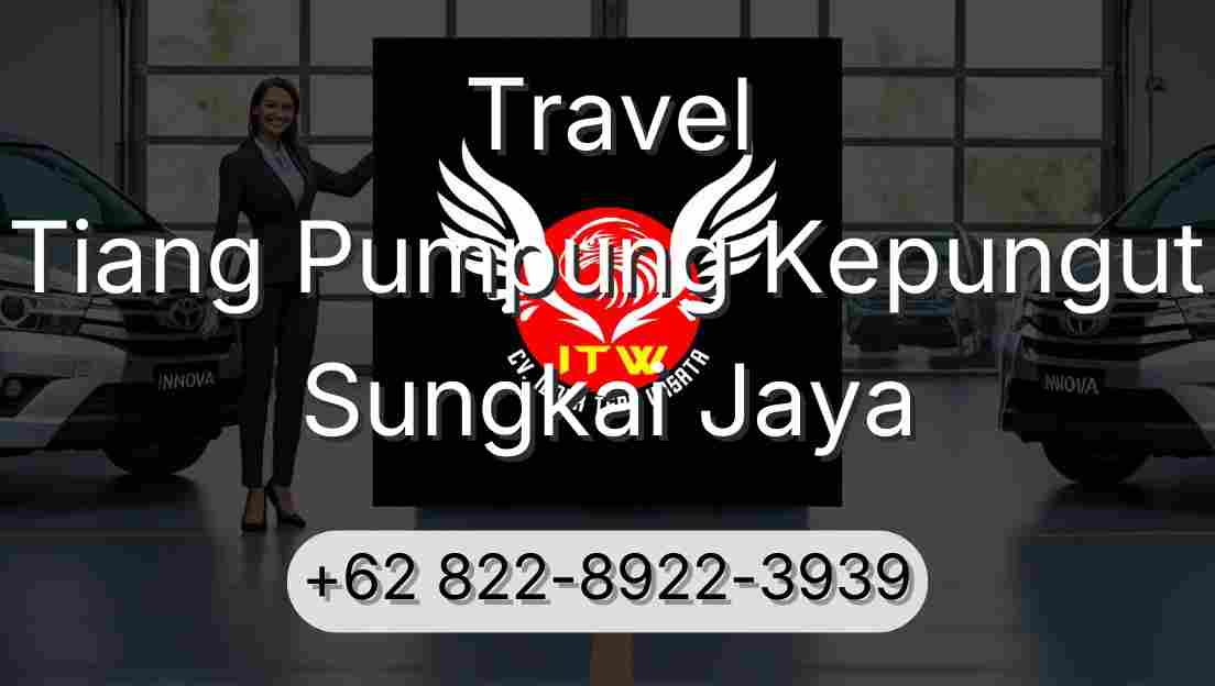 Travel Tiang Pumpung Kepungut Sungkai Jaya
