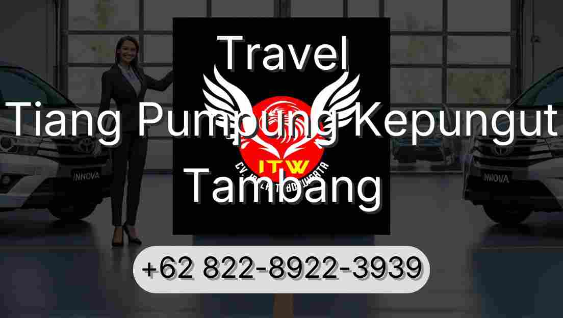 Travel Tiang Pumpung Kepungut Tambang
