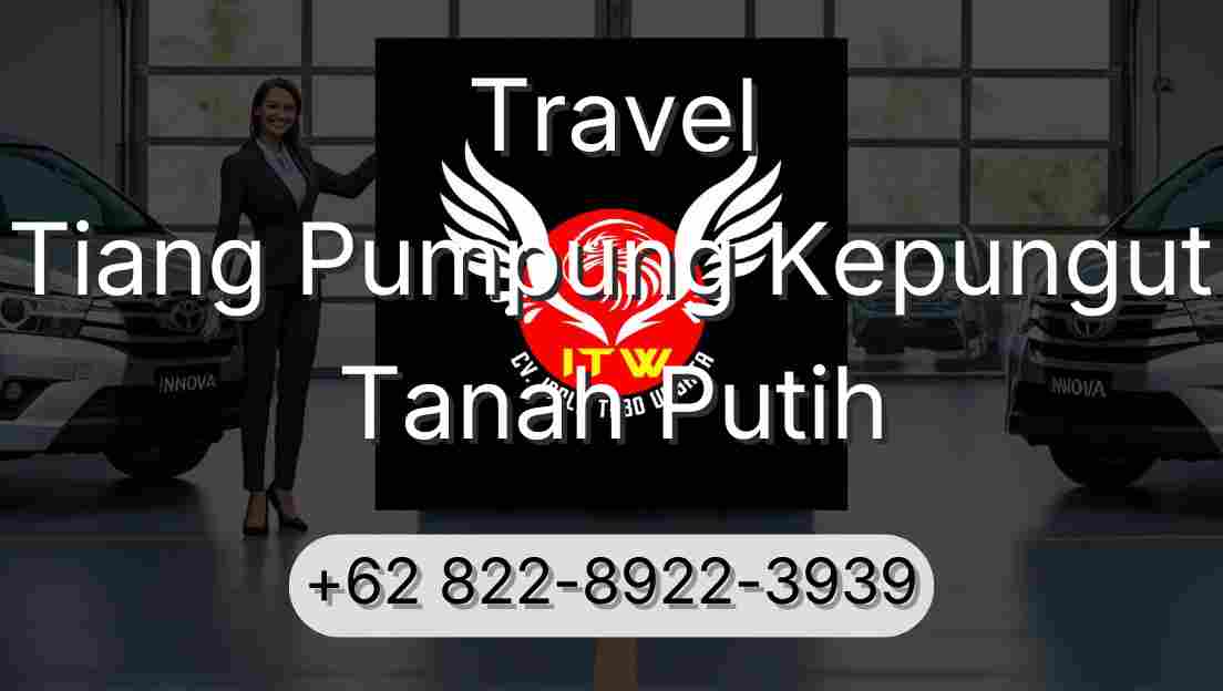 Travel Tiang Pumpung Kepungut Tanah Putih