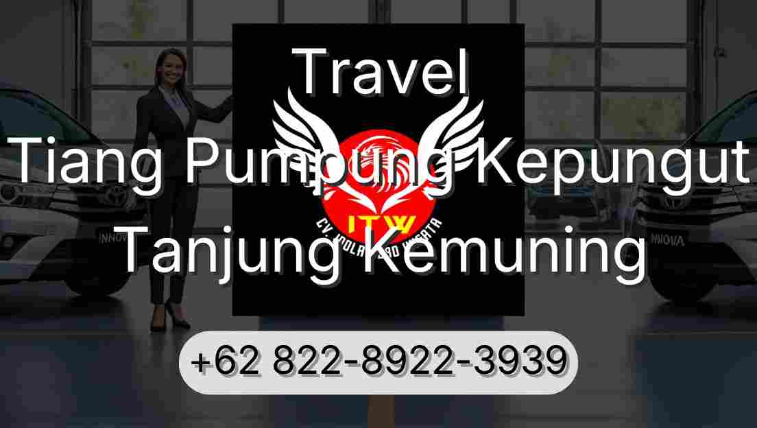 Travel Tiang Pumpung Kepungut Tanjung Kemuning