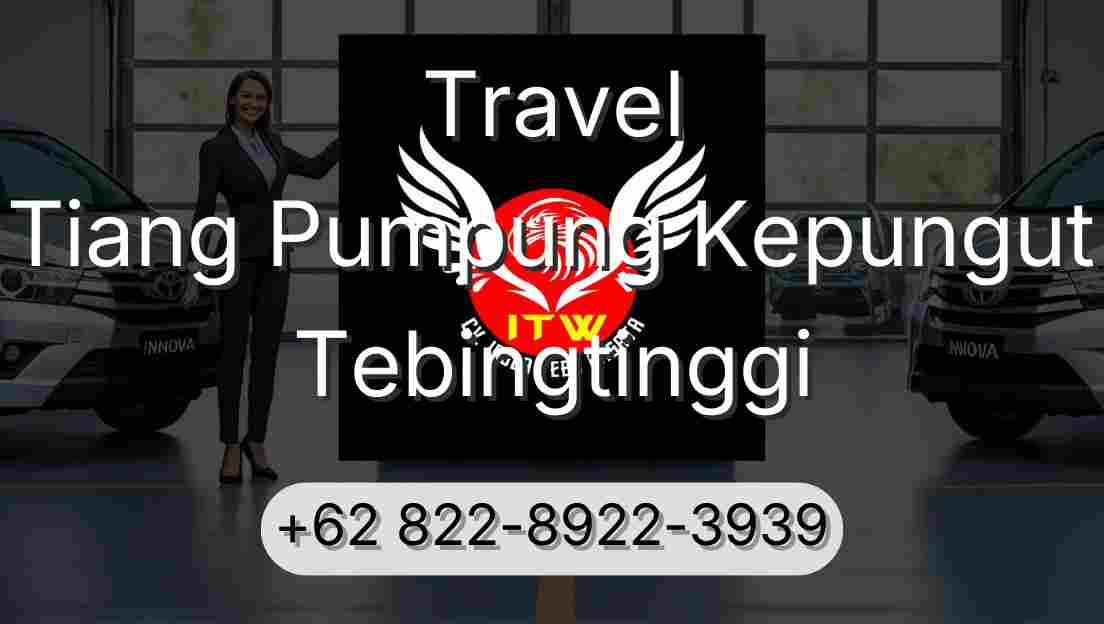 Travel Tiang Pumpung Kepungut Tebingtinggi