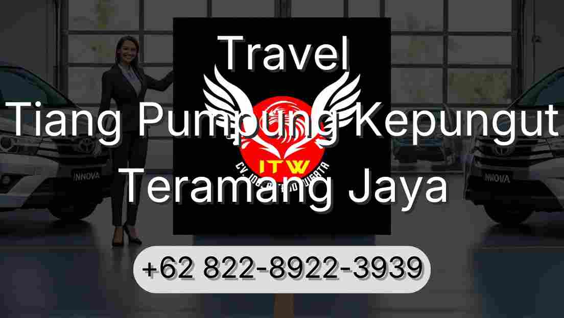 Travel Tiang Pumpung Kepungut Teramang Jaya