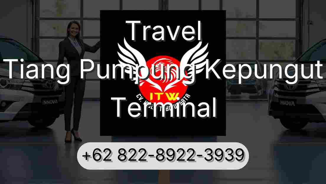 Travel Tiang Pumpung Kepungut Terminal