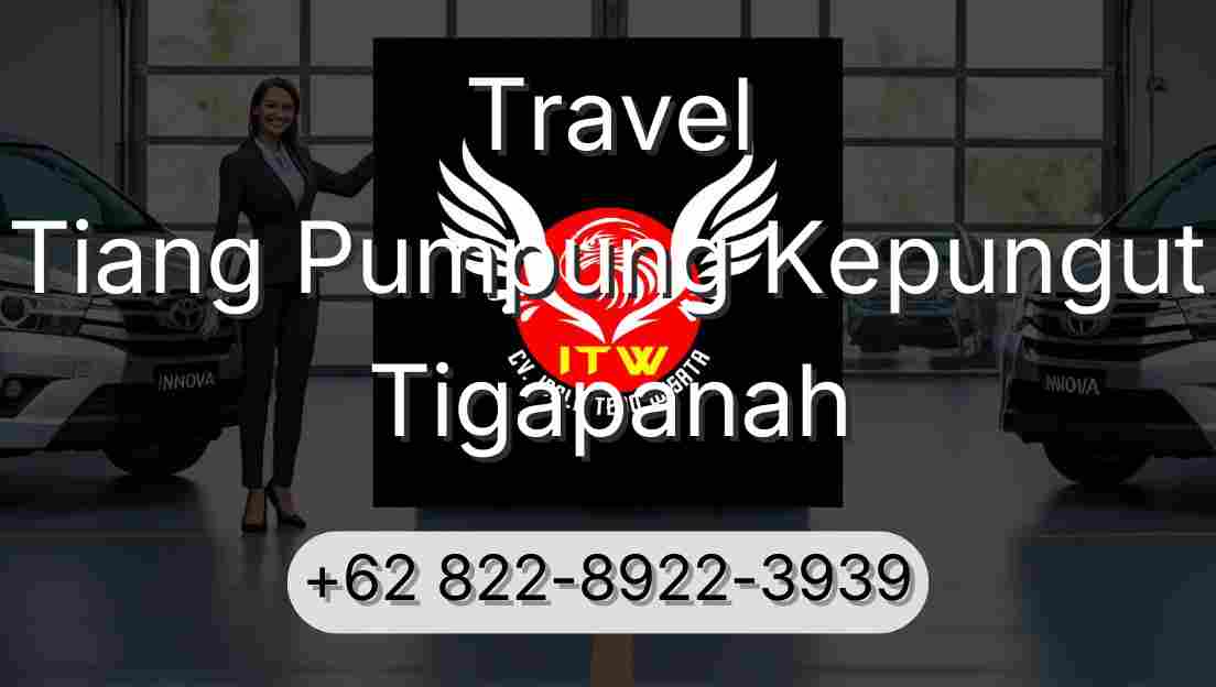 Travel Tiang Pumpung Kepungut Tigapanah