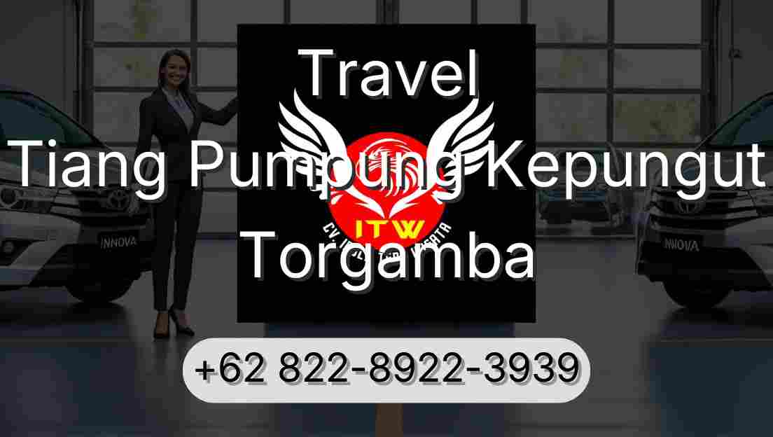 Travel Tiang Pumpung Kepungut Torgamba