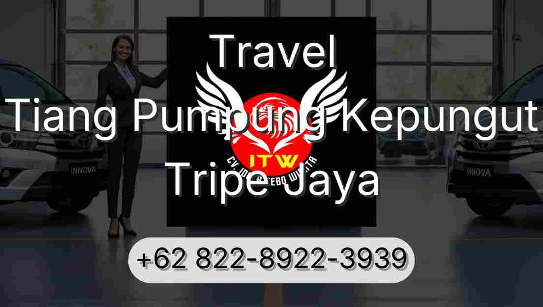 Travel Tiang Pumpung Kepungut Tripe Jaya