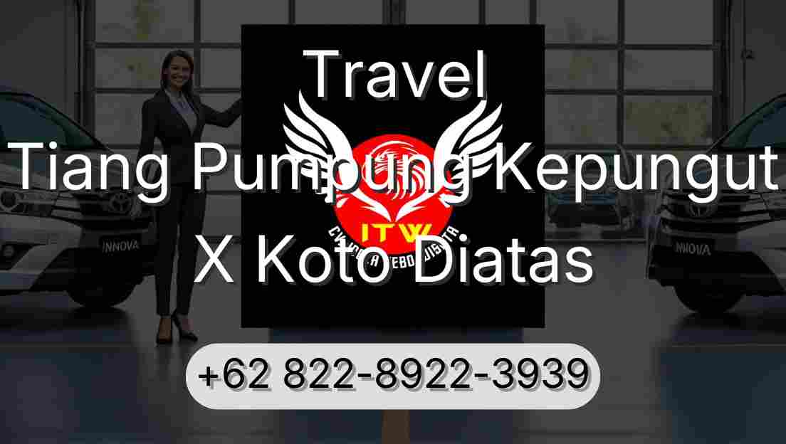 Travel Tiang Pumpung Kepungut X Koto Diatas