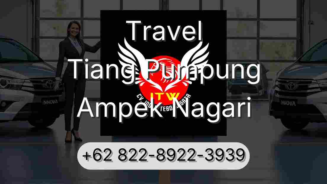 Travel Tiang Pumpung Ampek Nagari
