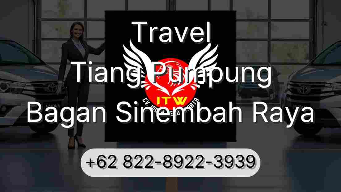 Travel Tiang Pumpung Bagan Sinembah Raya