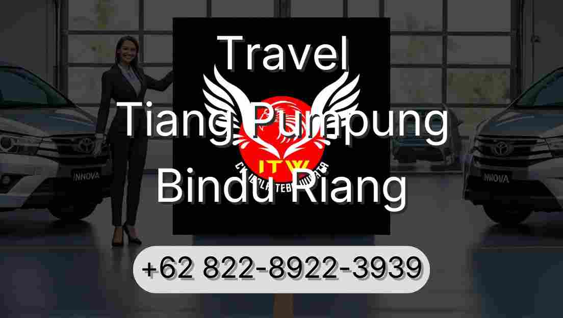 Travel Tiang Pumpung Bindu Riang
