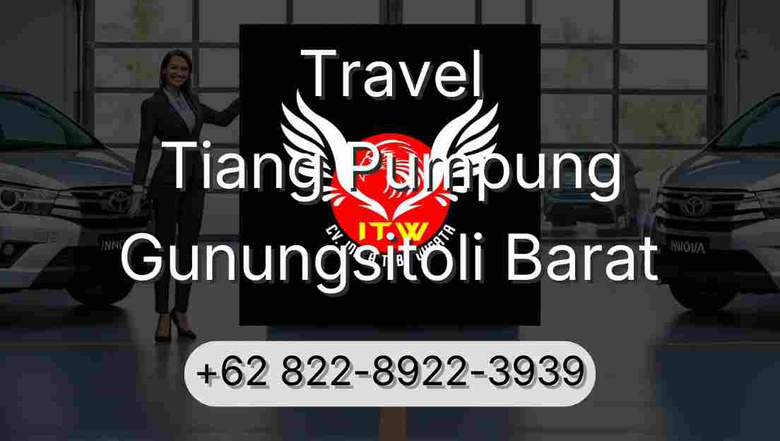 Travel Tiang Pumpung Gunungsitoli Barat