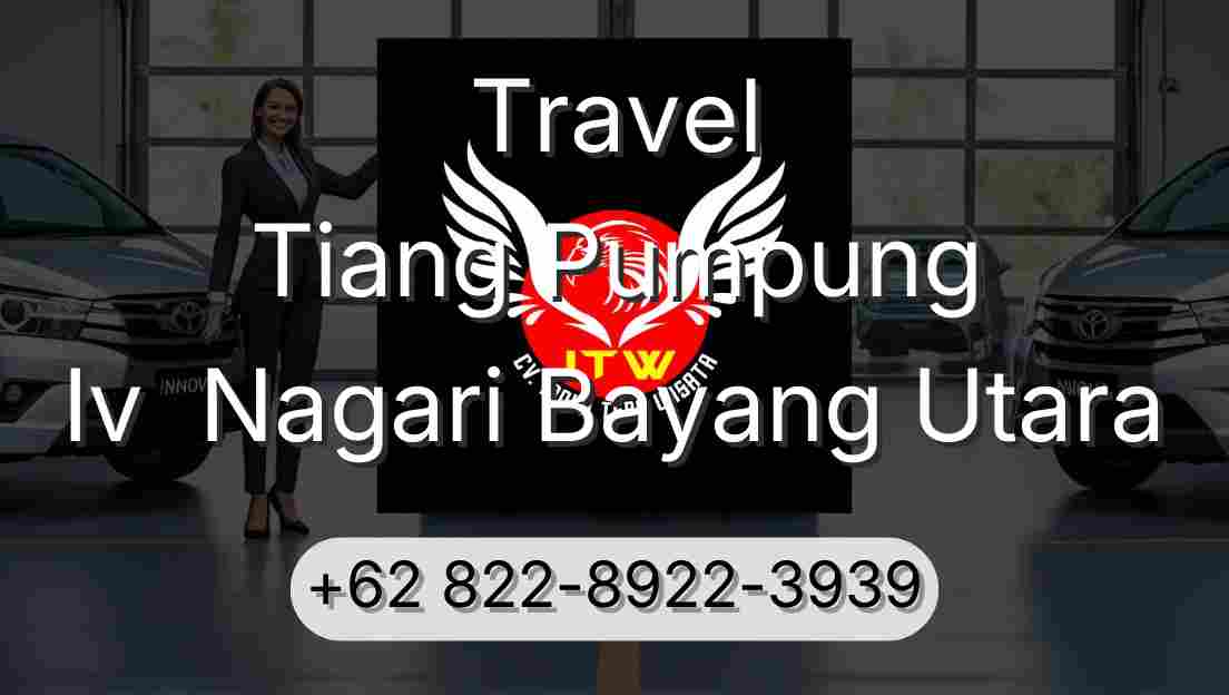 Travel Tiang Pumpung Iv  Nagari Bayang Utara