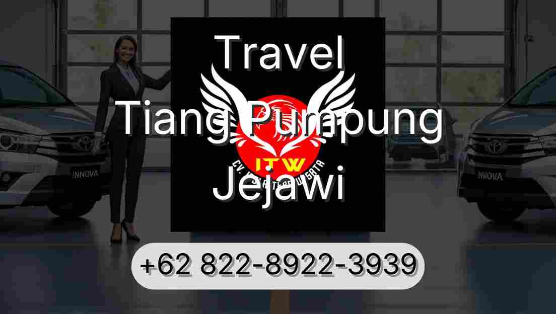 Travel Tiang Pumpung Jejawi
