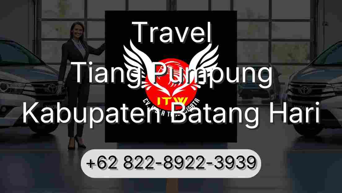 Travel Tiang Pumpung Kabupaten Batang Hari